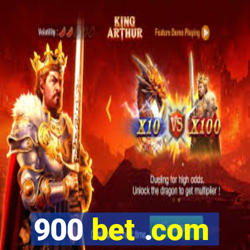 900 bet .com